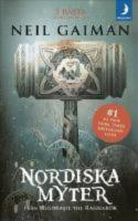Nordiska myter : Fr&aring;n Yggdrasil till Ragnar&ouml;k