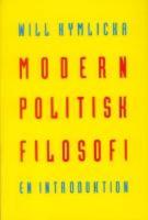     Modern politisk filosofi : En introduktion