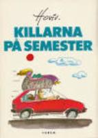 Killarna p&aring; semester