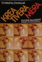 Kreativera mera : 75 kreativa &ouml;vningar