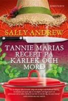 Tannie Marias recept p&aring; k&auml;rlek och mord 