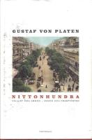 Nittonhundra ( V&auml;llust och armod - Vemod och framtidstro)