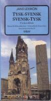 Jans lexikon.Tysk-svensk Svensk -tysk -Fickordbok / Deutsche - Schwedisches/Schwedisch.Deutsches Taschenw&ouml;rterbuch