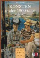 Konsten under 1800-talet : [1848-1905]