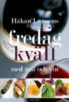 Fredagkv&auml;ll med mat och vin