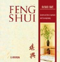 Feng Shui : Konsten att leva i harmoni med sin omgivning