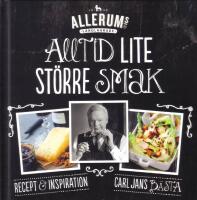 Alltid lite st&ouml;rre smak - Recept och inspiration p&aring; ost, vin & mat med lite st&ouml;rre smak.