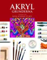 Akryl - Grunderna. Konstskolan