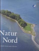 Natur i nord : Naturskydd i Norden under 1900-talet  (danska, norska, svenska)