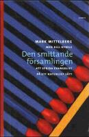 Den smittande f&ouml;rsamlingen