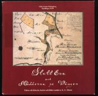 Statt Ena och M&ouml;llerna p&aring; W&aring;ngen : Fakta och historia, kartor och bilder