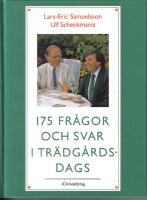 175 fr&aring;gor och svar i Tr&auml;dg&aring;rdsdags