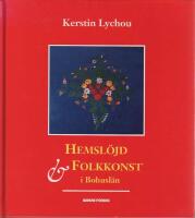 Hemsl&ouml;jd & Folkkonst i Bohusl&auml;n