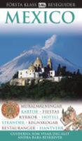 Mexico - F&ouml;sta klass reseguider