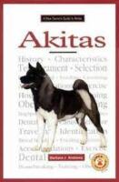 	A New Owner's Guide to Akitas