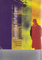 Svenska f&ouml;rfattare genom tiderna