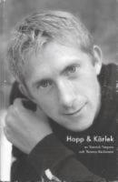 Hopp & K&auml;rlek