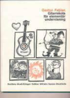 Gitarrskola f&ouml;r element&auml;r undervisning -Noter