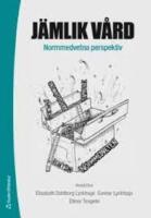 J&auml;mlik v&aring;rd : Normmedvetna perspektiv