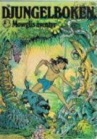 Ur Djungelboken : Mowglis &auml;ventyr