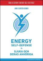 Energy Self- Defense - F&ouml;r sjuka och deras anh&ouml;riga