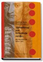 Uppt&auml;ckterna som f&ouml;r&auml;ndrade v&auml;rlden