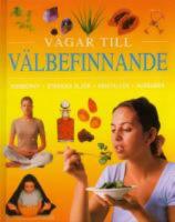 V&auml;gar till v&auml;lbefinnande - Homeopati - Eteriska oljor - Kristaller - Huskurer