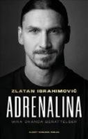Adrenalina : Mina ok&auml;nda ber&auml;ttelser