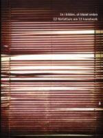 In i bilden, ut bland orden : 12 f&ouml;rfattare om 12 konstverk