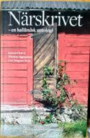 N&auml;rskrivet - En hall&auml;ndsk antologi