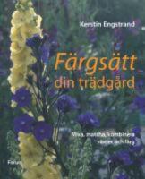 F&auml;rgs&auml;tt din tr&auml;dg&aring;rd
