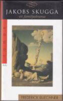 Jakobs skugga - Ett familjedrama