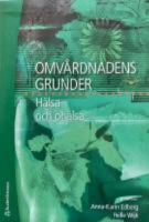 Omv&aring;rdnadens grunder : Perspektiv och f&ouml;rh&aring;llningss&auml;tt