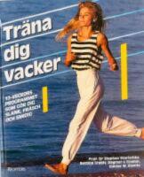 Tr&auml;na dig vacker 