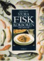 Stora fiskkokboken : Recept, menyer, tips