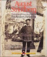 Jag &auml;r en djefla man (Strindberg A)Citat valda och kommenterade  av Per-Anders Hellqvist
