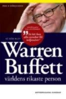 S&aring; h&auml;r blev Warren Buffett v&auml;rldens rikaste person