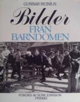  Bilder fr&aring;n barndomen (1890-1930)