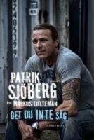  Det du inte s&aring;g