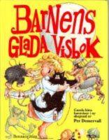  Barnens glada visbok Gamla k&auml;ra barnvisor [Musiktryck]