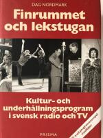  Finrummet och lekstugan - Sveriges radio del 2 : Kultur- och underh&aring;llningsprogram i svensk radio och TV - Inkl CD