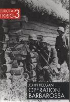 Operation Barbarossa : Invasionen i Ryssland 1941