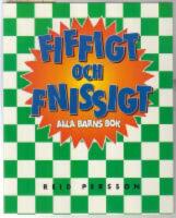 Fiffigt och Fnissigt - Alla barns bok