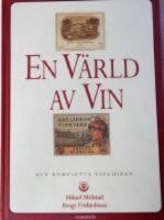 En v&auml;rld av vin : Den kompletta vinguiden