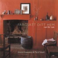 F&auml;rgs&auml;tt ditt hem - Rum f&ouml;r rum