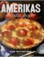 Amerikas b&auml;sta pajer [50 mat- och efterr&auml;ttspajer]