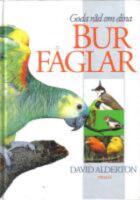 Goda r&aring;d om dina burf&aring;glar