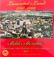  Lasarettet i Lund : 1768-2000 : bilder ber&auml;ttar