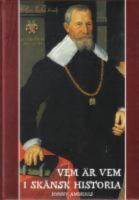 Vem &auml;r vem i Sk&aring;nsk historia