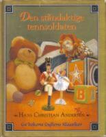  Den st&aring;ndaktige tennsoldaten